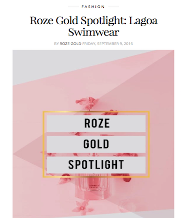 ROZE GOLD | Spotlight on Lagoa Swimwear